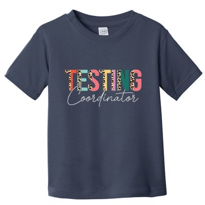 Rock The Test Teacher Test Day Testing Coordinator Leopard Toddler T-Shirt