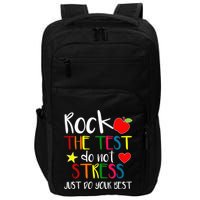 Rock The Test Teacher Test Day Testing Day Funny Teacher Impact Tech Backpack
