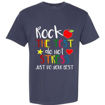Rock The Test Teacher Test Day Testing Day Funny Teacher Garment-Dyed Heavyweight T-Shirt