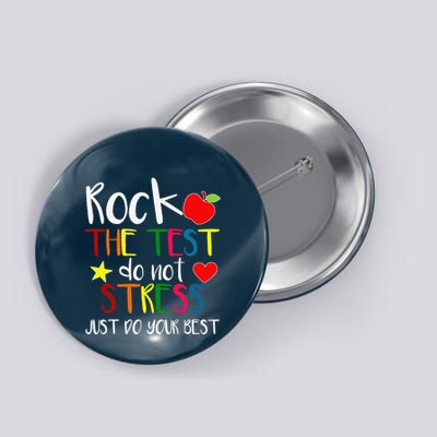 Rock The Test Teacher Test Day Testing Day Funny Teacher Button