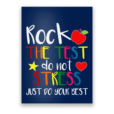Rock The Test Teacher Test Day Testing Day Funny Teacher Poster