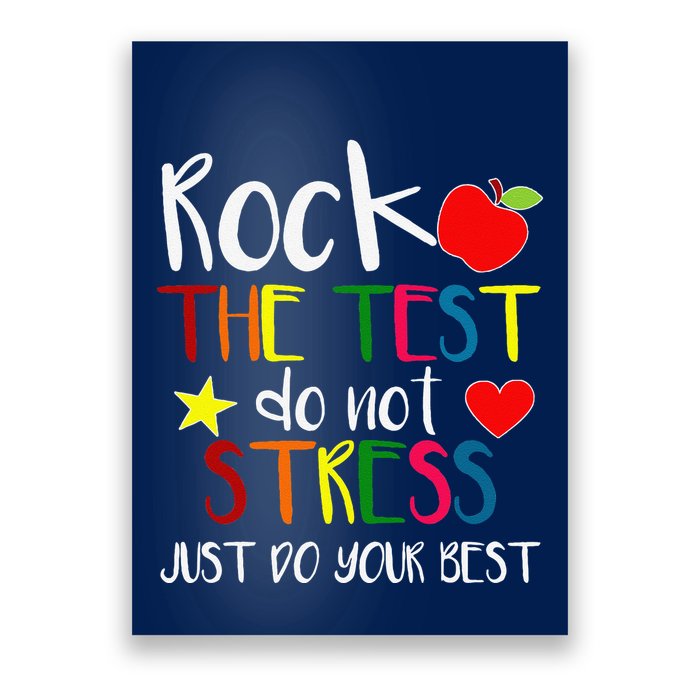Rock The Test Teacher Test Day Testing Day Funny Teacher Poster