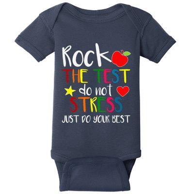 Rock The Test Teacher Test Day Testing Day Funny Teacher Baby Bodysuit