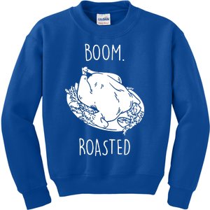 Roasted Turkey Thanksgiving Family Quote Kids Sweatshirt