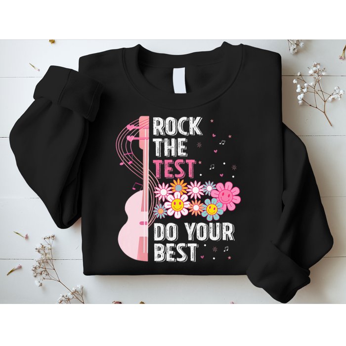 Rock The Test Do Your Best Testing Day Teachers Students Sweatshirt