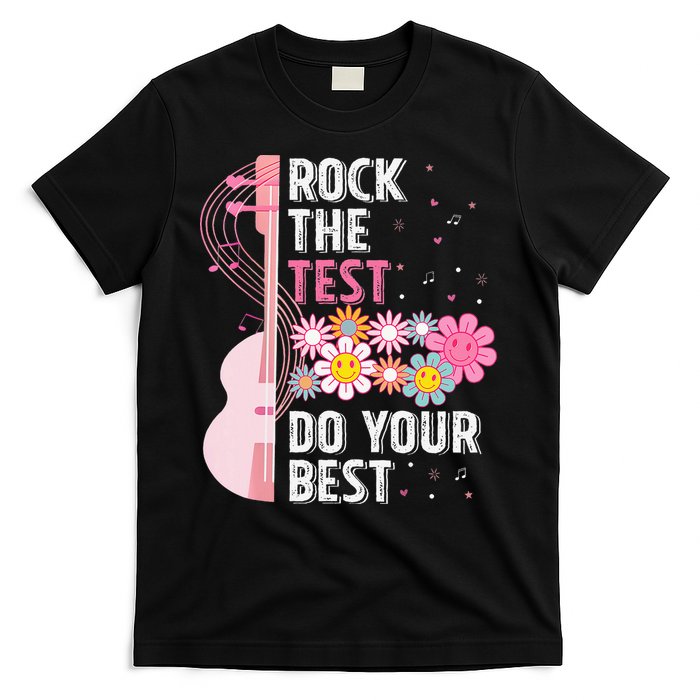 Rock The Test Do Your Best Testing Day Teachers Students T-Shirt