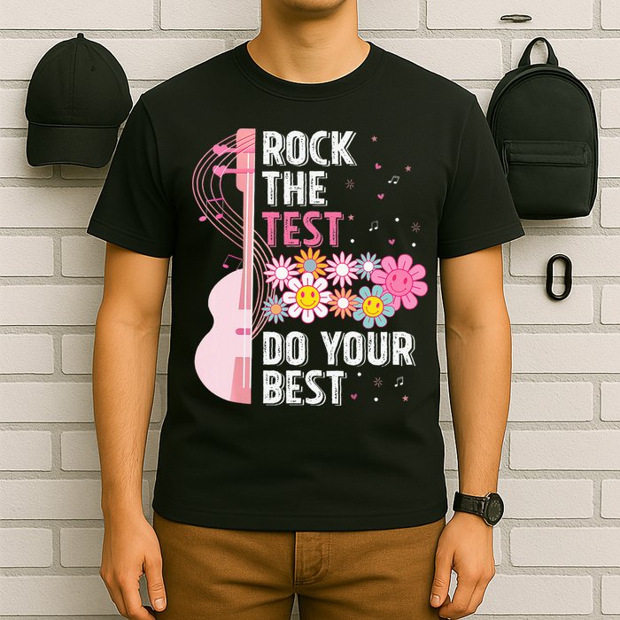 Rock The Test Do Your Best Testing Day Teachers Students T-Shirt