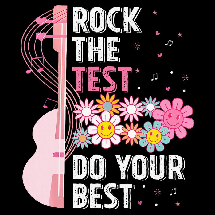 Rock The Test Do Your Best Testing Day Teachers Students T-Shirt
