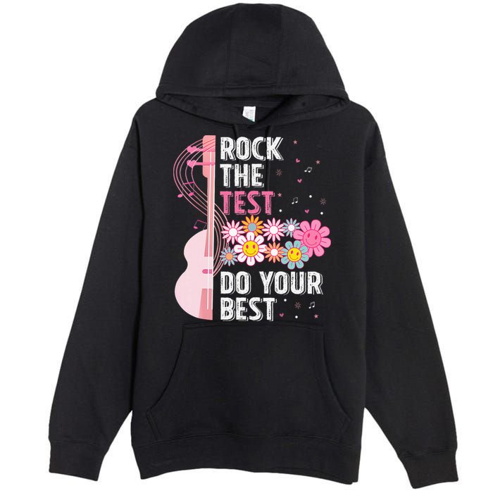 Rock The Test Do Your Best Testing Day Teachers Students Premium Pullover Hoodie