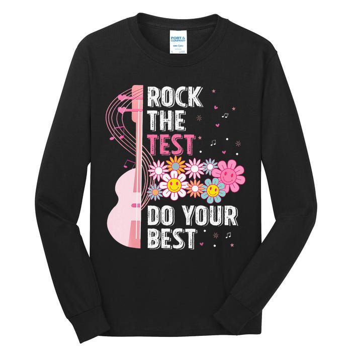 Rock The Test Do Your Best Testing Day Teachers Students Tall Long Sleeve T-Shirt
