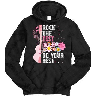 Rock The Test Do Your Best Testing Day Teachers Students Tie Dye Hoodie