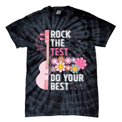 Rock The Test Do Your Best Testing Day Teachers Students Tie-Dye T-Shirt
