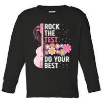 Rock The Test Do Your Best Testing Day Teachers Students Toddler Long Sleeve Shirt