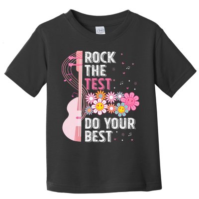 Rock The Test Do Your Best Testing Day Teachers Students Toddler T-Shirt