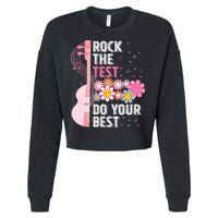 Rock The Test Do Your Best Testing Day Teachers Students Cropped Pullover Crew