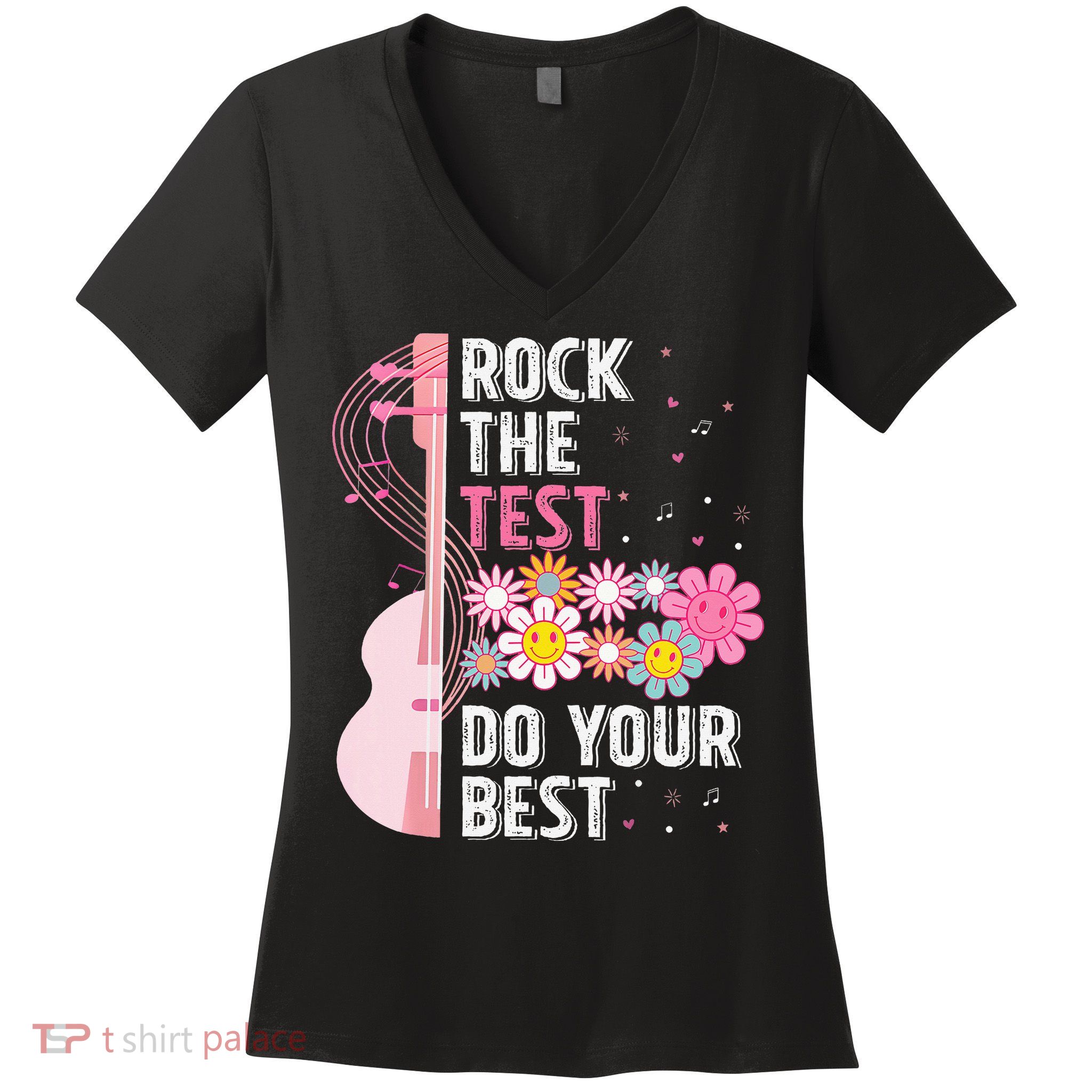 Rock The Test Do Your Best Testing Day Teachers Students Women's V-Neck T-Shirt