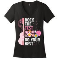 Rock The Test Do Your Best Testing Day Teachers Students Women's V-Neck T-Shirt