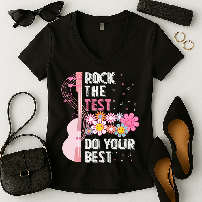 Rock The Test Do Your Best Testing Day Teachers Students Women's V-Neck T-Shirt