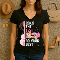 Rock The Test Do Your Best Testing Day Teachers Students Women's V-Neck T-Shirt