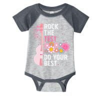 Rock The Test Do Your Best Testing Day Teachers Students Infant Baby Jersey Bodysuit
