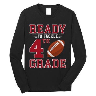 Ready To Tackle 4th Grade Back To School First Day Of School Long Sleeve Shirt