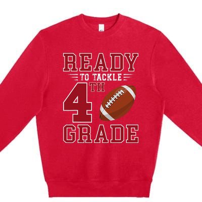 Ready To Tackle 4th Grade Back To School First Day Of School Premium Crewneck Sweatshirt