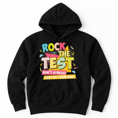 Rock The Test Day Motivational Retro Teachers Testing Day Hoodie