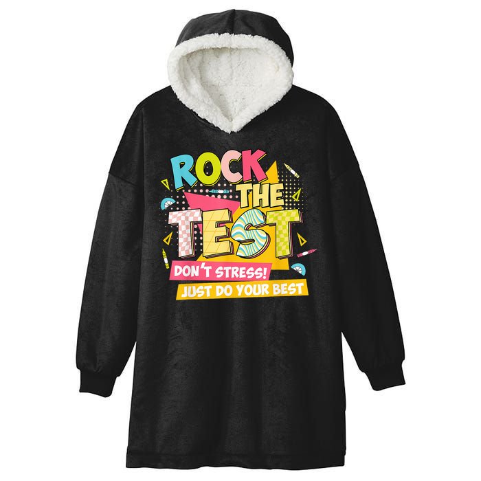 Rock The Test Day Motivational Retro Teachers Testing Day Hooded Wearable Blanket