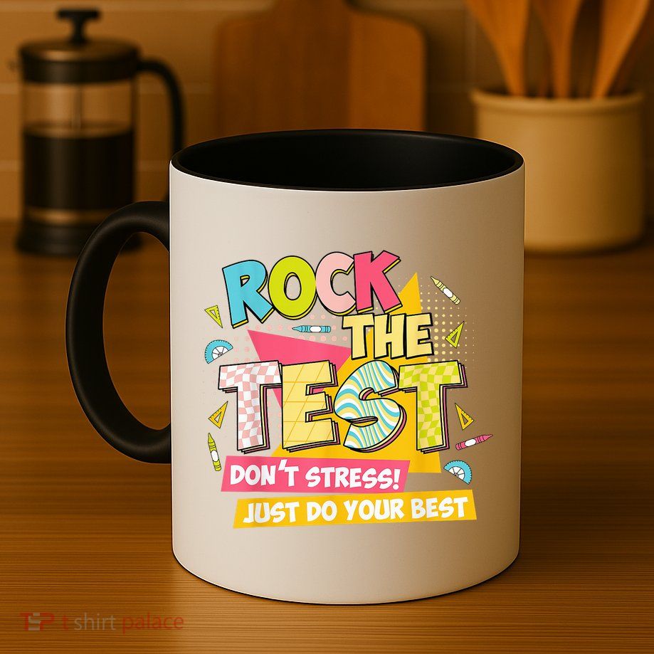 Rock The Test Day Motivational Retro Teachers Testing Day Mug