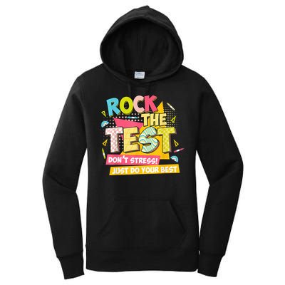 Rock The Test Day Motivational Retro Teachers Testing Day Women's Pullover Hoodie