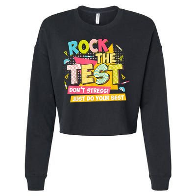 Rock The Test Day Motivational Retro Teachers Testing Day Cropped Pullover Crew