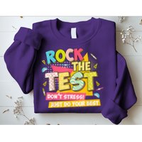Rock The Test Day Motivational Retro Teachers Testing Day Sweatshirt