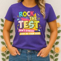 Rock The Test Day Motivational Retro Teachers Testing Day Womens T-Shirt