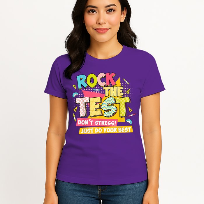 Rock The Test Day Motivational Retro Teachers Testing Day Womens T-Shirt