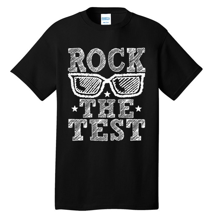 Rock The Test Testing Day Retro Motivational Teacher Tall T-Shirt