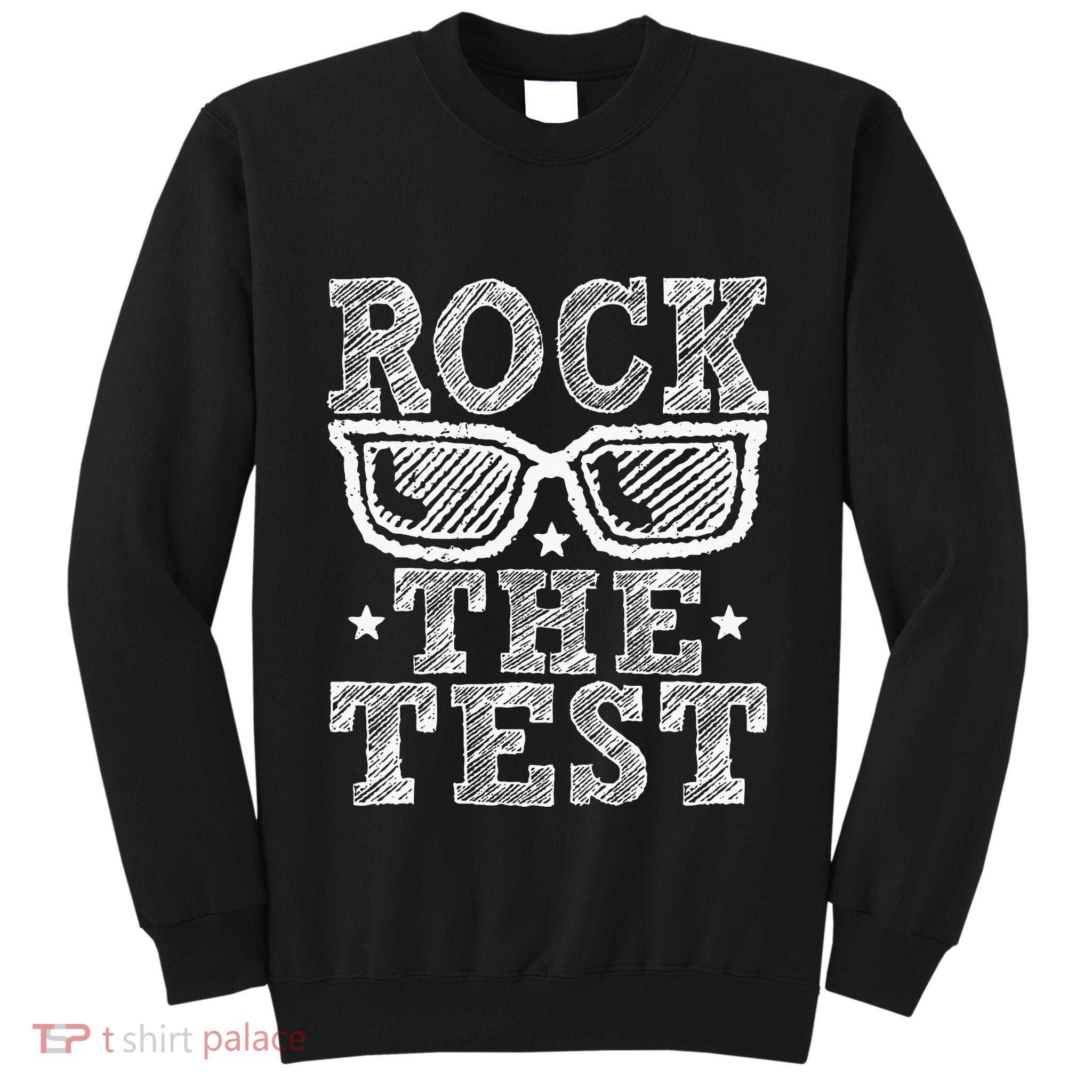 Rock The Test Testing Day Retro Motivational Teacher Tall Sweatshirt