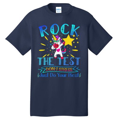 Rock The Test Teacher Test Day Testing Day Funny Teacher Tall T-Shirt