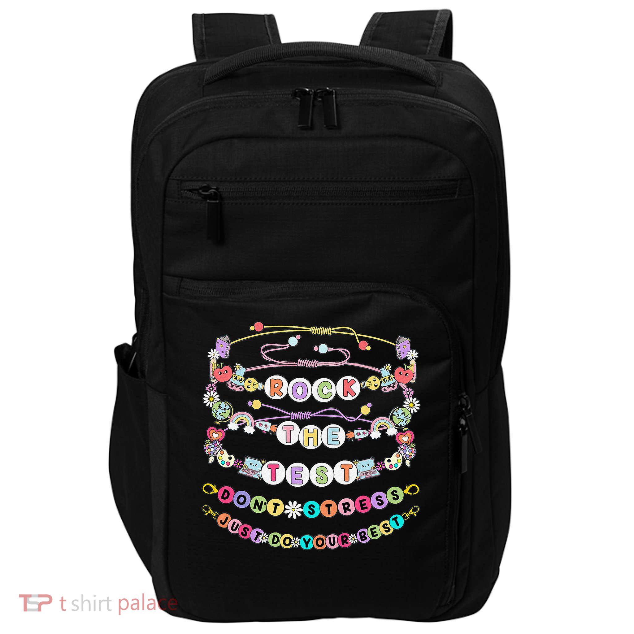 Rock The Test Dont Stress Do Your Best Bracelet Test Day Impact Tech Backpack