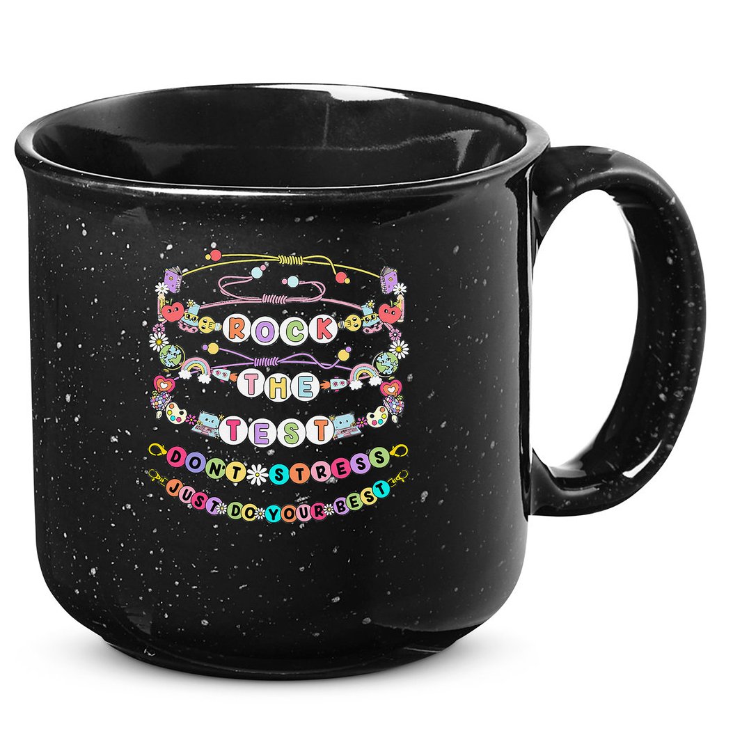 Rock The Test Dont Stress Do Your Best Bracelet Test Day 15oz Campfire Ceramic Mug