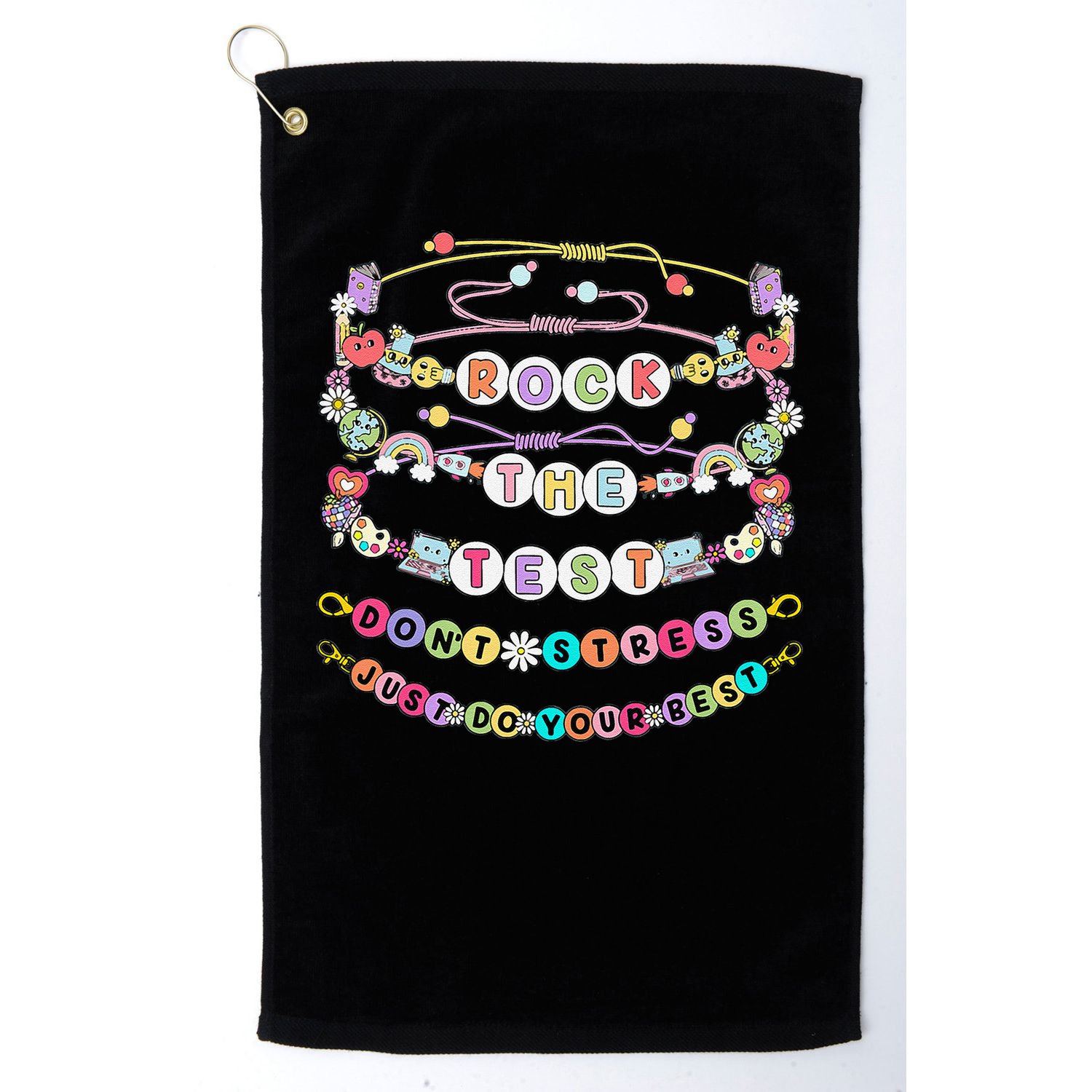 Rock The Test Dont Stress Do Your Best Bracelet Test Day Golf Towel