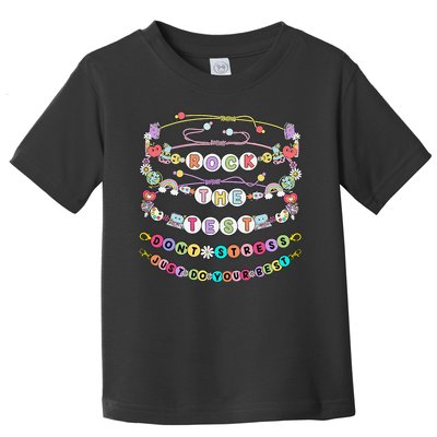 Rock The Test Dont Stress Do Your Best Bracelet Test Day Toddler T-Shirt