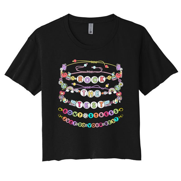 Rock The Test Dont Stress Do Your Best Bracelet Test Day Crop Top