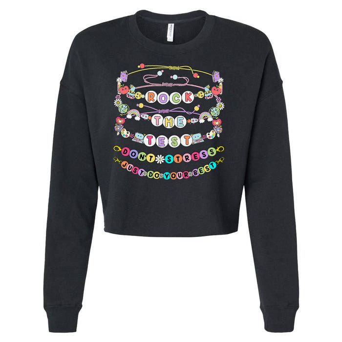 Rock The Test Dont Stress Do Your Best Bracelet Test Day Cropped Pullover Crew