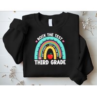 Rock The Test Day 3rd Grade Teach.er Third Grade Testing Day Sweatshirt
