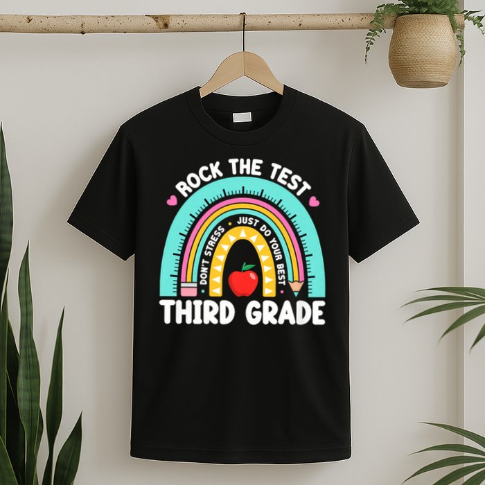 Rock The Test Day 3rd Grade Teach.er Third Grade Testing Day T-Shirt