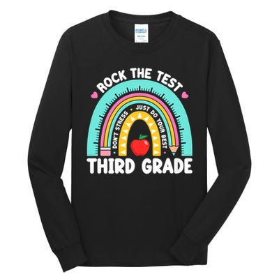 Rock The Test Day 3rd Grade Teach.er Third Grade Testing Day Tall Long Sleeve T-Shirt