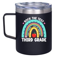 Rock The Test Day 3rd Grade Teach.er Third Grade Testing Day 12oz Stainless Steel Coffee Mug