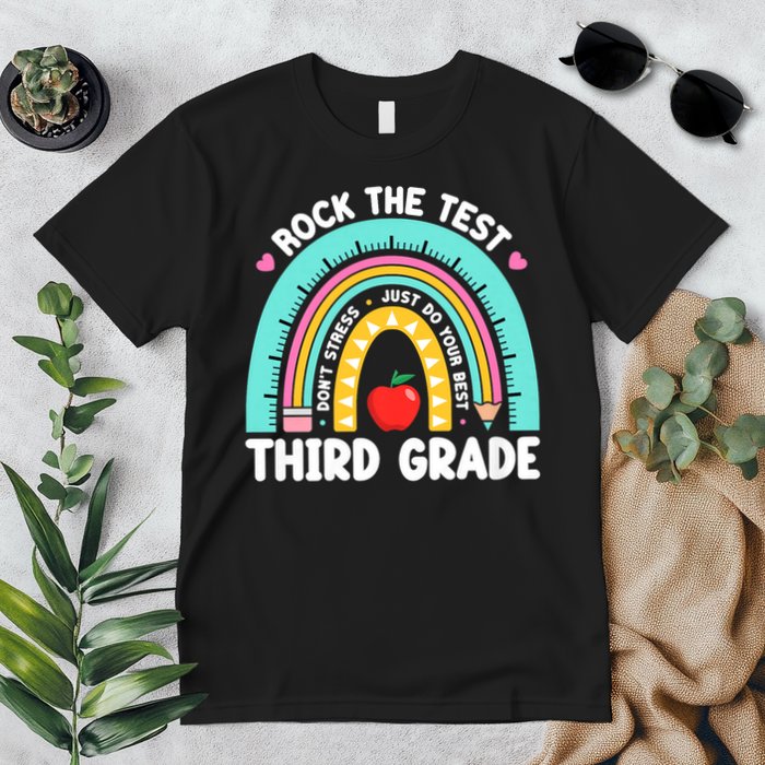 Rock The Test Day 3rd Grade Teach.er Third Grade Testing Day Premium T-Shirt