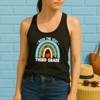 Rock The Test Day 3rd Grade Teach.er Third Grade Testing Day Womens Tank Top