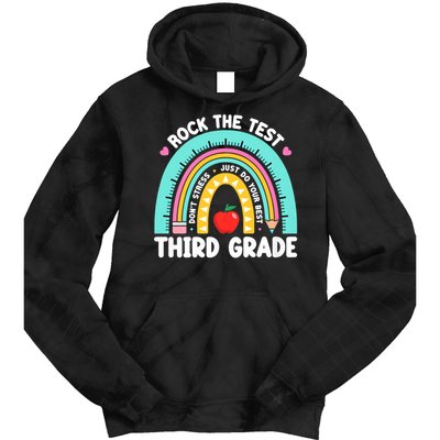 Rock The Test Day 3rd Grade Teach.er Third Grade Testing Day Tie Dye Hoodie